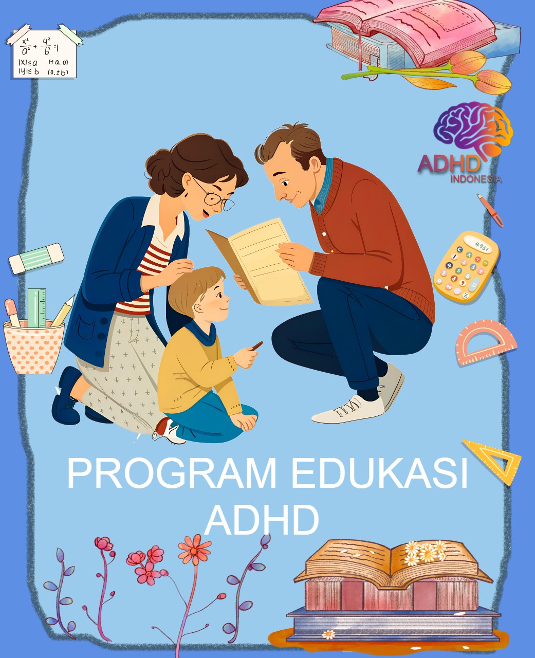 Program ADHD Indonesia Kabupaten Sampang Edukasi Dini ADHD untuk Orang Tua